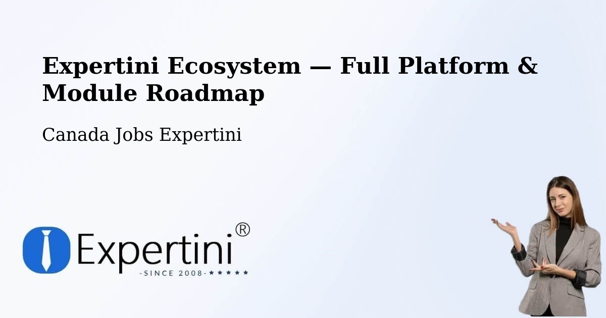 Expertini Ecosystem — Full Platform & Module Roadmap – Olds